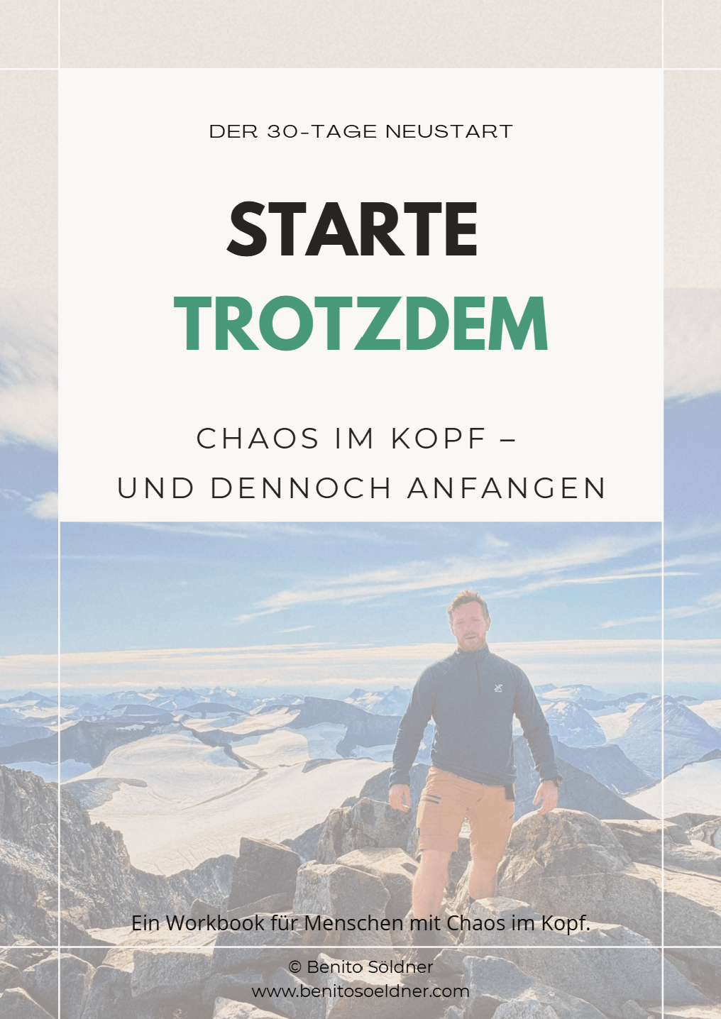Starte trotzdem - Chaos im Kopf und dennoch anfangen